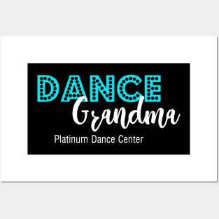 Platinum Dance Center Dance Grandma Posters and Art